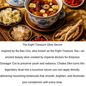 The Eight Treasure™ Glow Serum 30ml